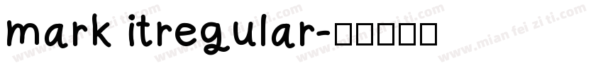 mark itregular字体转换